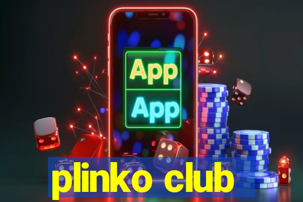 plinko club