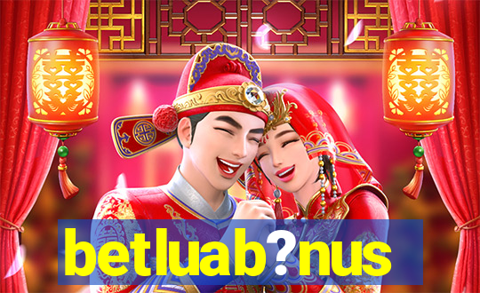 betluab?nus