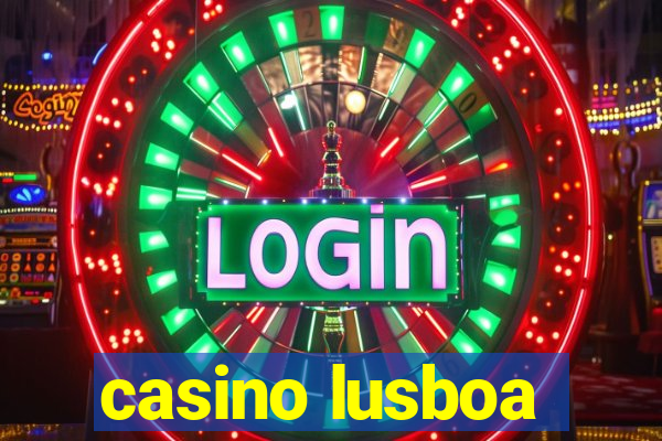 casino lusboa