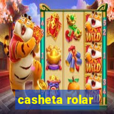 casheta rolar