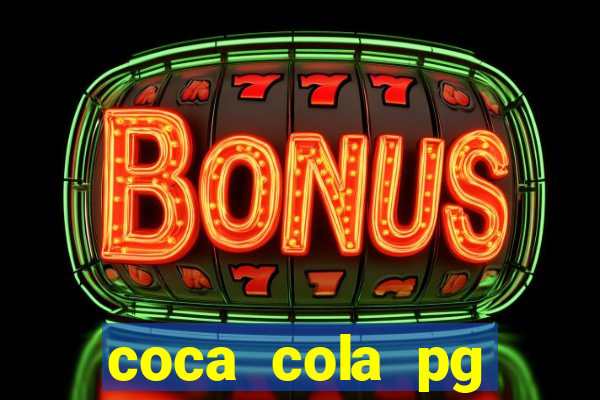 coca cola pg plataforma de jogos