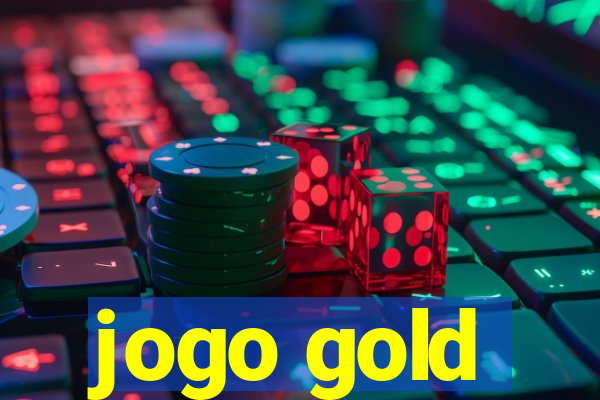 jogo gold