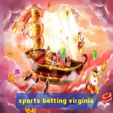 sports betting virginia