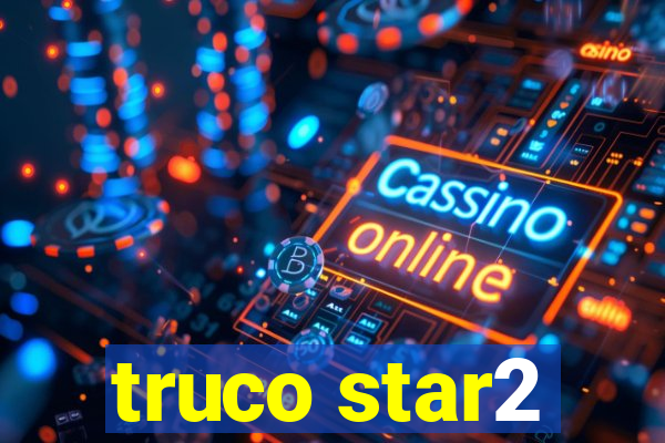 truco star2