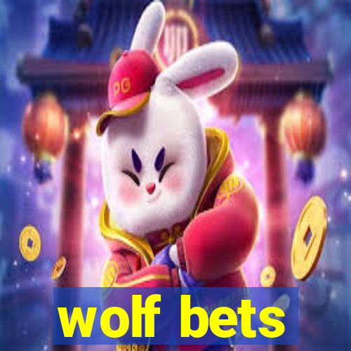 wolf bets