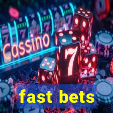 fast bets