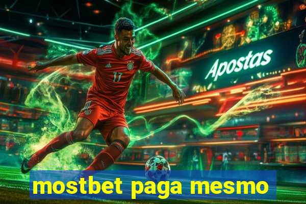 mostbet paga mesmo