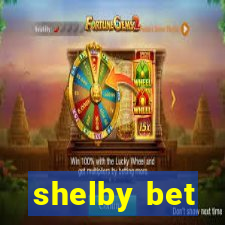 shelby bet