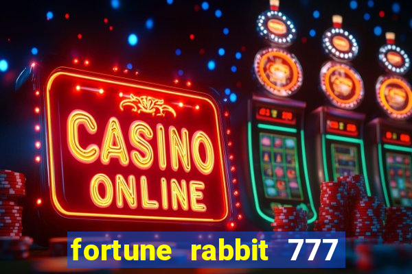 fortune rabbit 777 paga mesmo