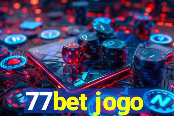 77bet jogo