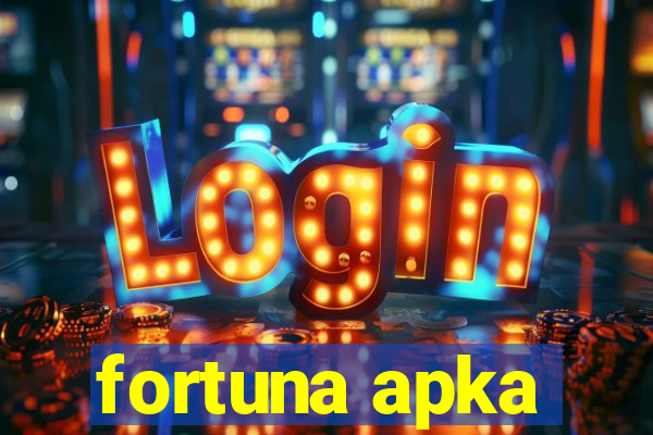 fortuna apka