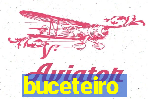 buceteiro