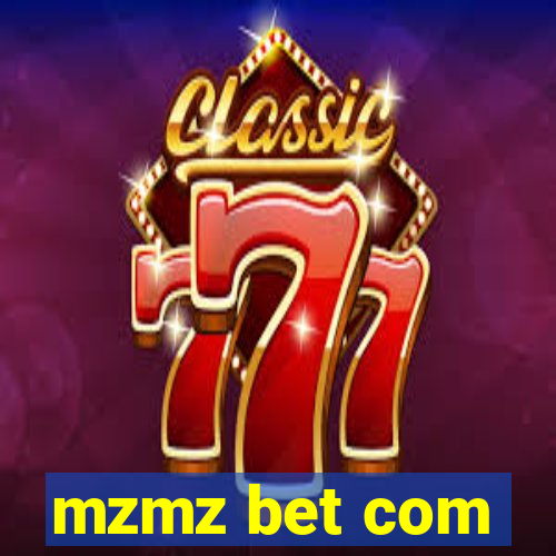 mzmz bet com