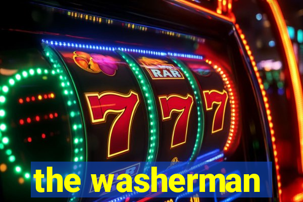 the washerman