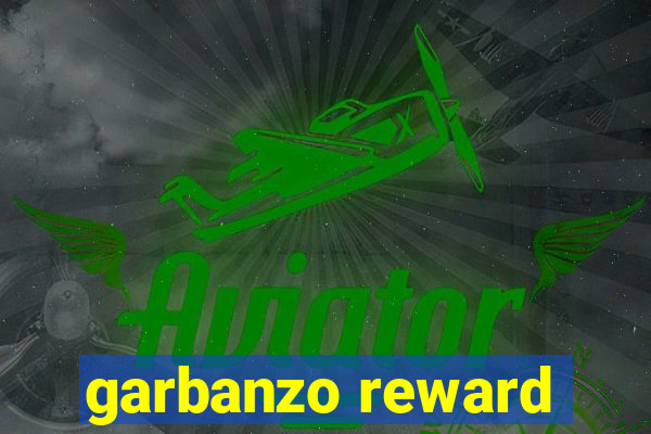 garbanzo reward