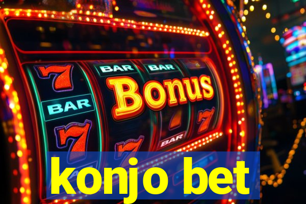 konjo bet