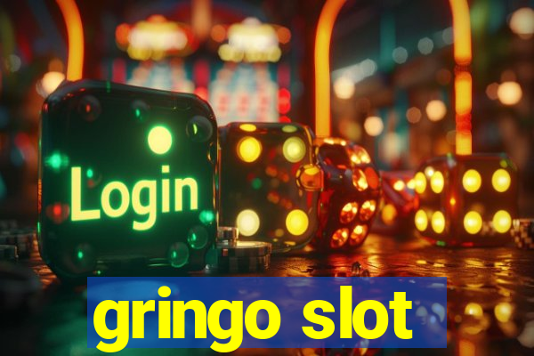 gringo slot