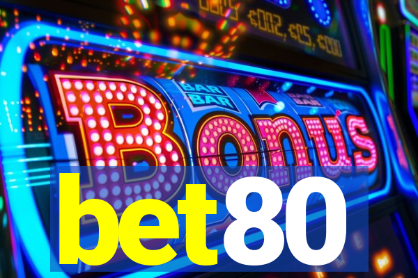 bet80