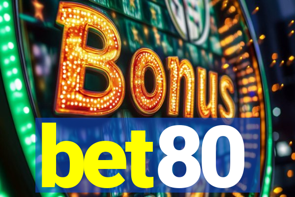 bet80