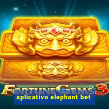 aplicativo elephant bet