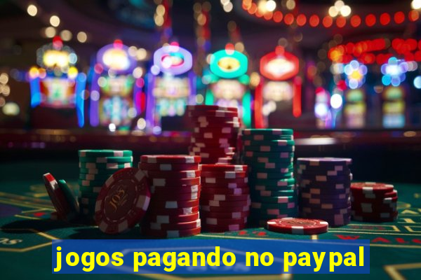 jogos pagando no paypal