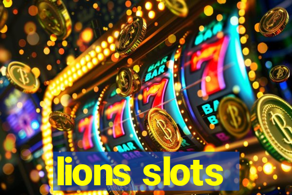 lions slots