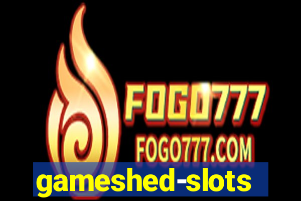 gameshed-slots