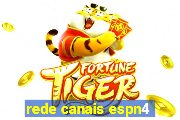 rede canais espn4