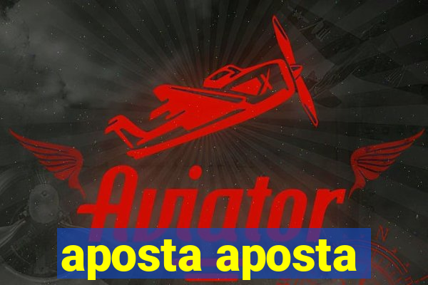 aposta aposta