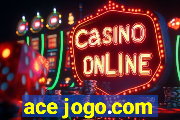 ace jogo.com