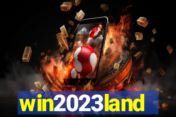 win2023land