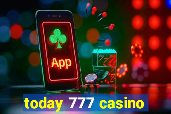 today 777 casino