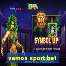 vamos sport bet