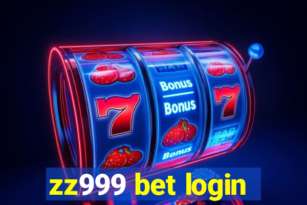 zz999 bet login