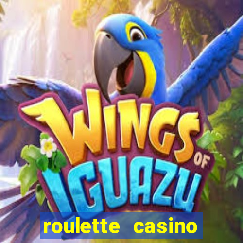 roulette casino vegas games