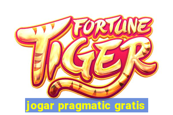 jogar pragmatic gratis