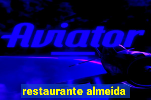 restaurante almeida