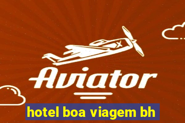 hotel boa viagem bh