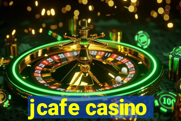 jcafe casino