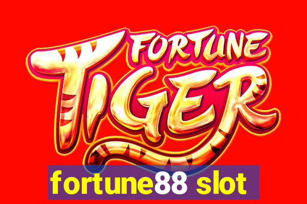 fortune88 slot