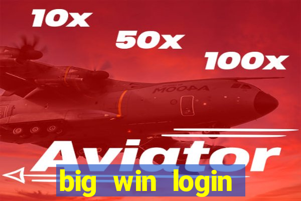 big win login verde download