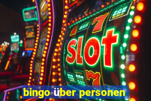 bingo über personen