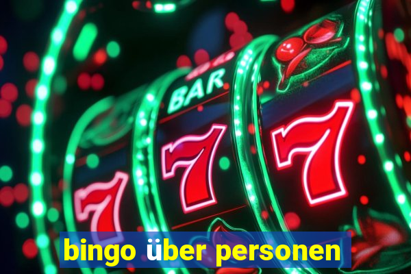 bingo über personen