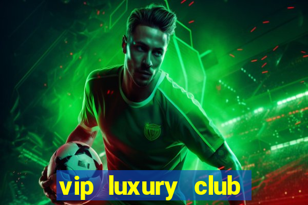 vip luxury club porto alegre