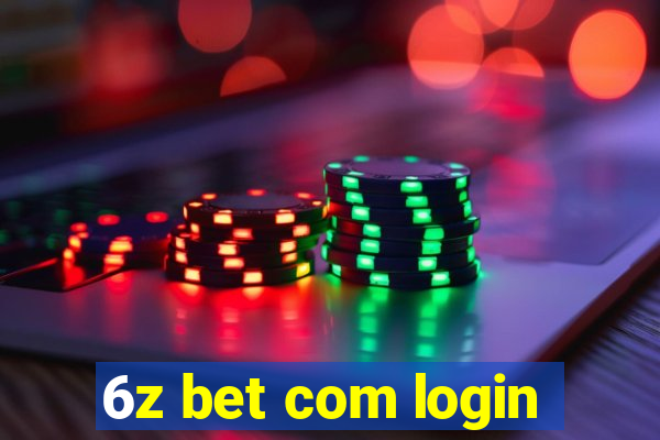 6z bet com login