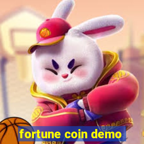 fortune coin demo