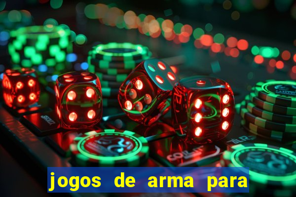 jogos de arma para pc fraco