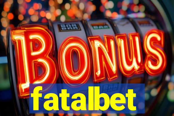 fatalbet