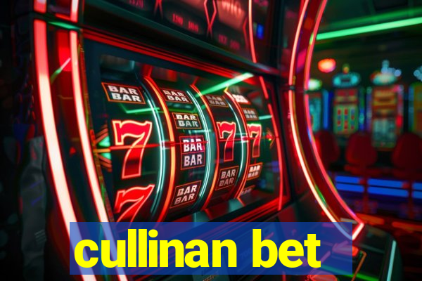 cullinan bet