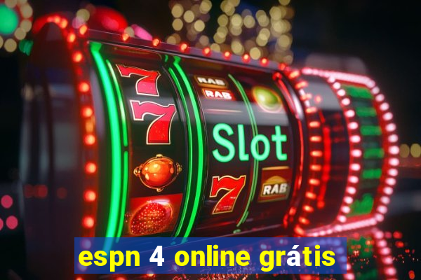 espn 4 online grátis